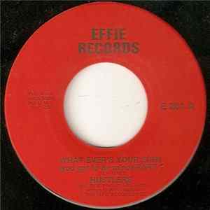 Hustlers - What Ever's Your Sign (You Got To Be Mine) mp3