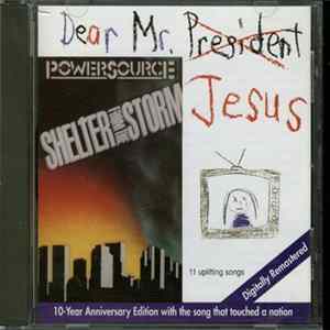 PowerSource - Shelter From The Storm mp3