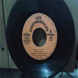 Los Continentales - Y Se Va La Vida mp3