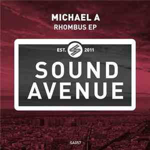 Michael A - Rhombus EP mp3