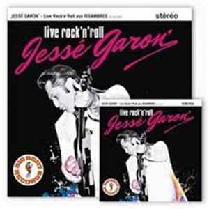 Jessé Garon' - Live Rock'n'roll Aux Issambres mp3