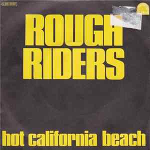 Rough Riders - Hot California Beach mp3