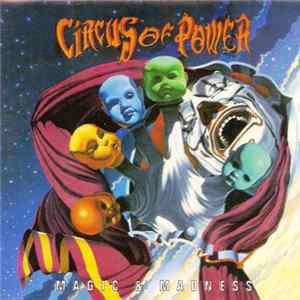 Circus Of Power - Magic & Madness mp3
