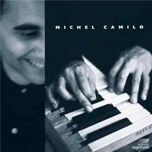 Michel Camilo - Michel Camilo mp3