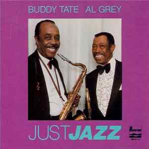 Buddy Tate, Al Grey - Just Jazz mp3