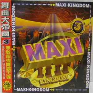 Various - Maxi Kingdom 3 mp3