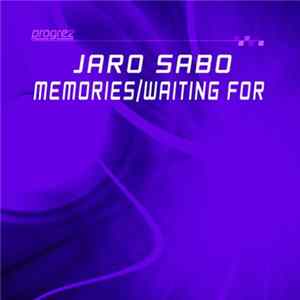 Jaro Sabo - Memories / Waiting For mp3