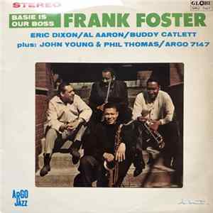 Frank Foster - Basie Is Our Boss mp3