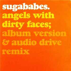 Sugababes - Angels With Dirty Faces mp3