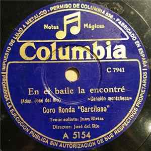 Coro Ronda "Garcilaso" - En El Baile La Encontré / Cantos Romeros mp3