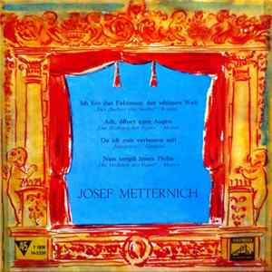 Josef Metternich - Ich Bin Das Faktotum Der Schönen Welt mp3