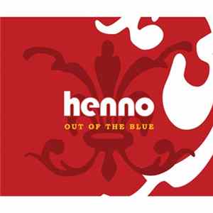 Henno - Out Of The Blue mp3