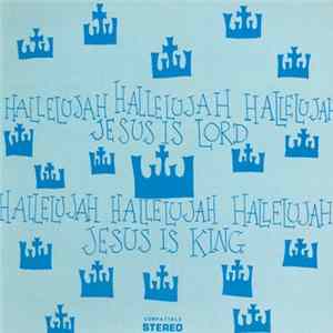 The Keyhole - Hallelujah, Jesus Is Lord mp3