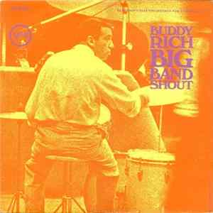 Buddy Rich And His Orchestra - Big Band Shout: Buddy Rich And His Orchestra Play Count Basie mp3