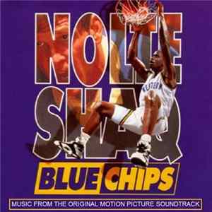 Various - Blue Chips (Original Motion Picture Soundtrack) mp3