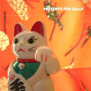 Presents For Sally - Anything Anymore mp3
