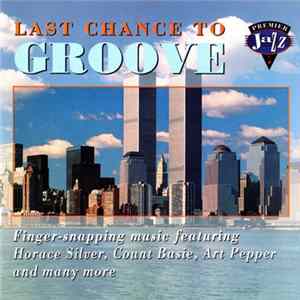 Various - Last Chance To Groove mp3