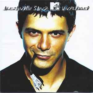 Alejandro Sanz - MTV Unplugged mp3