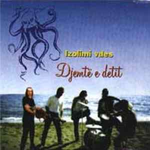 Djemtë E Detit - Izolimi Vdes mp3