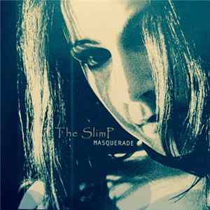 The SlimP - Masquerade mp3