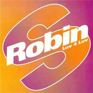 Robin S. - Luv 4 Luv mp3