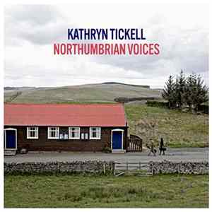 Kathryn Tickell - Northumbrian Voices mp3