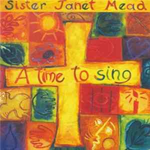 Sister Janet Mead - A Time To Sing mp3