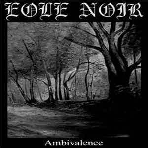 Eole Noir - Ambivalence mp3