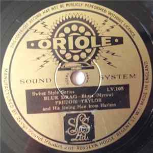 Freddie Taylor And His Swing Men From Harlem - Blue Drag / Viper's Dream mp3