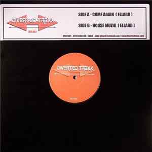 Ellard - Come Again / House Muzik mp3