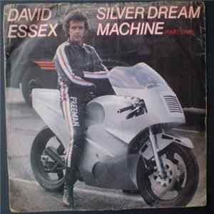 David Essex - Silver Dream Machine mp3