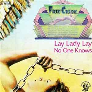 Music From Free Creek - Lay Lady Lay mp3