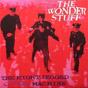 The Wonder Stuff - The Eight Legged Groove Machine mp3