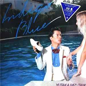 Yutaka Mizutani - Indigo Blue mp3