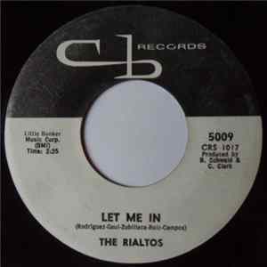 The Rialtos - Let Me In / It Hurts mp3