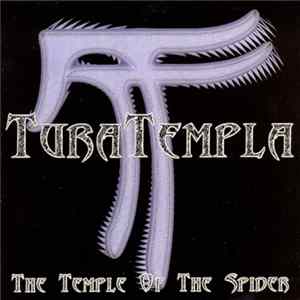 Tura Templa - The Temple Of The Spider mp3