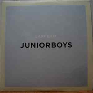 Junior Boys - Last Exit mp3