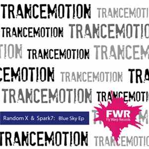 Random X & Spark7 - Blue Sky EP mp3