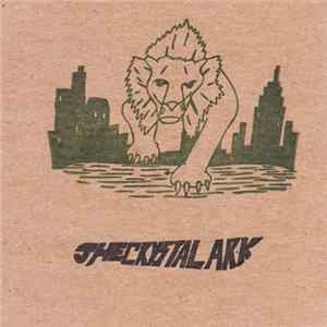 The Crystal Ark - The Crystal Ark mp3