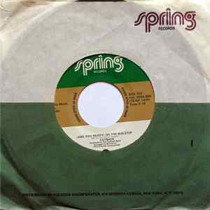 Fatback - (Are You Ready) Do The Bus Stop / I Like Girls mp3