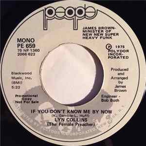 Lyn Collins, The Female Preacher - If You Don't Know Me By Now mp3