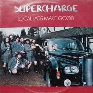 Supercharge - Local Lads Make Good mp3