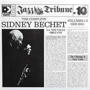 Sidney Bechet - The Complete Sidney Bechet - Volumes 1/2 (1932-1941) mp3