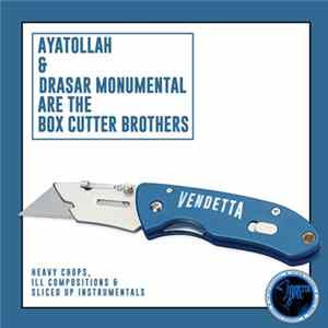 Ayatollah & Drasar Monumental Are The Box Cutter Brothers - Box Cutter Brothers mp3