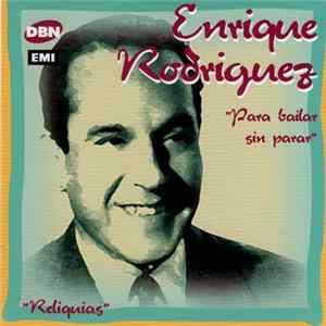Enrique Rodríguez - Para Bailar Sin Parar mp3
