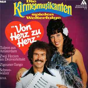 Die Kirmesmusikanten - DIe Kirmesmusikanten Spielen Welterfolge mp3