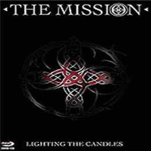 The Mission - Lighting The Candles mp3