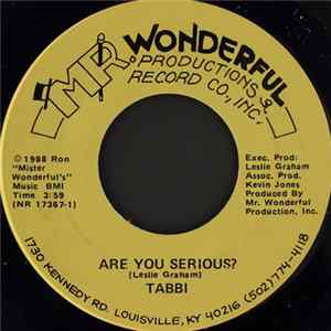 Tabbi - Are You Serious? mp3