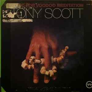 Tony Scott - Music For Voodoo Meditation mp3