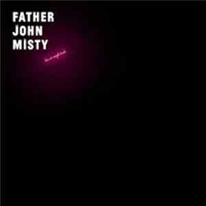 Father John Misty - Live at Rough Trade mp3